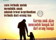 10 Kata Mutiara Indah untuk Anak Tercinta dari Hati Orang Tua